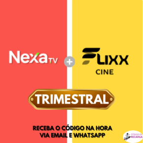 Combo NexaTV + FlixxCine (90 dias)